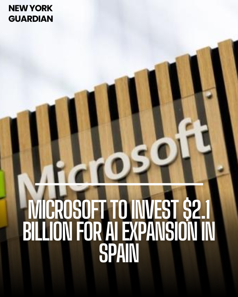 Microsoft has announced intentions to invest $2.1 billion in extending its AI and cloud infrastructure in Spain.