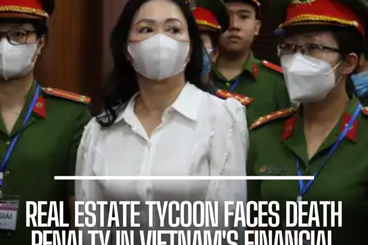 Truong My Lan is on trial in Vietnam for allegedly committing $12.5 billion in fraud.