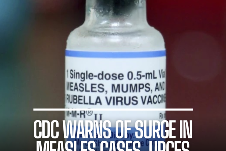 The CDC alerted healthcare providers to a significant spike in measles cases in the United States.