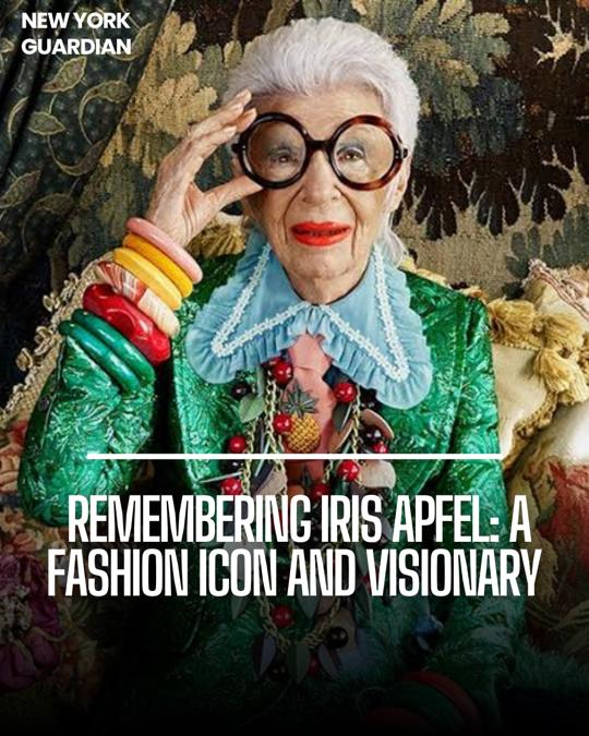 American designer and fashion celeb Iris Apfel has passed away at the age of 102.