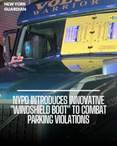 The NYPD has introduced a revolutionary solution: the "windscreen boot," also known as the "Barnacle Device."